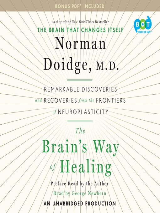 Title details for The Brain's Way of Healing by Norman Doidge, M.D. - Available